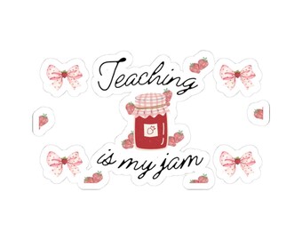 Teaching Is My Jam sticker | Kiss-cut teacher laptop decal, strawberry jam design