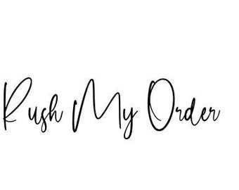 Rush My Order