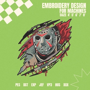 Puede incluir: Un diseño de bordado para máquinas que muestra un personaje con máscara de hockey emergiendo de un efecto de tela rasgada. El diseño incluye tonos rojos y grises, con el texto EMBROIDERY DESIGN FOR MACHINES 5SIZE 4' 5' 6' 7' 8' y formatos PES DST EXP JEF VP3 HUS XXX.