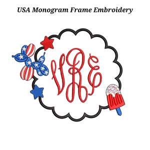 May include: USA Monogram Frame Embroidery design with a red monogram inside a white, scalloped frame. Includes patriotic elements like a balloon dog, stars, and a popsicle. Ideal for embroidery projects.