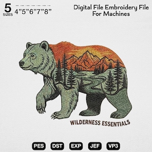 May include: Digital embroidery file featuring a walking bear with a landscape design. The bear is green with an orange and brown mountain scene. The text "WILDERNESS ESSENTIALS" is below the bear. Available in 5 sizes: 4", 5", 6", 7", and 8".