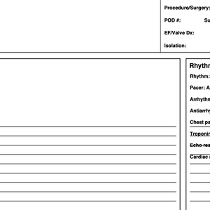 May include: A medical form with sections for patient information, hemodynamics, and cardiac monitoring. The form includes fields for vital signs, lab results, and medical interventions. The layout is simple, with black text on a white background.