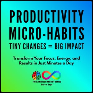 Puede incluir: Gráfico cuadrado con un fondo degradado verde y azul. El texto en negrita en negro dice "PRODUCTIVIDAD MICRO-HÁBITOS" y "PEQUEÑOS CAMBIOS = GRAN IMPACTO". Texto adicional promueve la transformación del enfoque y la energía. Un cerebro y un símbolo de infinito en la parte inferior.