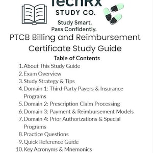 Puede incluir: Una guía de estudio blanca titulada "PTCB Billing and Reimbursement Certificate Study Guide" con una tabla de contenidos. La portada incluye el logotipo "TechRx Study Co.", un icono de libro y gráficos de píldoras. La guía cubre temas de examen.