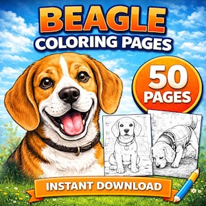 May include: A digital product titled BEAGLE COLORING PAGES featuring a brown and white beagle with a black collar. The image includes a circular badge stating 50 PAGES, two black and white line art illustrations of beagles, and a blue pencil.