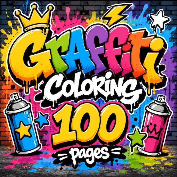 Graffiti Coloring Pages Printable, Street Art Coloring Book, Urban Spray Paint Designs, 100 Pages JPEG Download