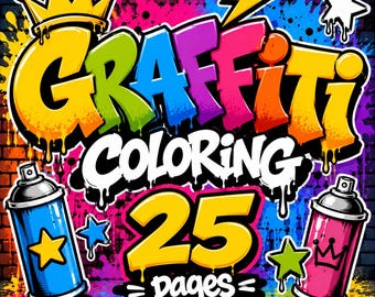 Dibujos para colorear de graffiti para imprimir, libro para colorear de arte callejero, diseños de pintura en aerosol urbana, 25 páginas en formato JPEG para descargar.
