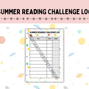 May include: A white Summer Reading Challenge Log with a colorful outer space theme. The log includes sections for title, date, and rating. The text "SUMMER READING CHALLENGE LOG" is at the top. The background has planets, stars, and spaceships.