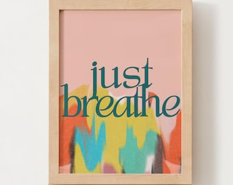 Editable | Watercolor “Just Breathe” Wall Art | digital download