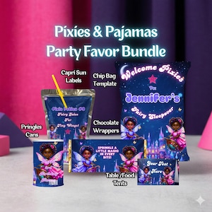 May include: A party favor bundle with a "Pixies & Pajamas" theme. Includes Capri Sun labels, chip bag template, chocolate wrappers, Pringles cans, and table tents. Each item features a fairy design with text like "Fairy Sleepover".