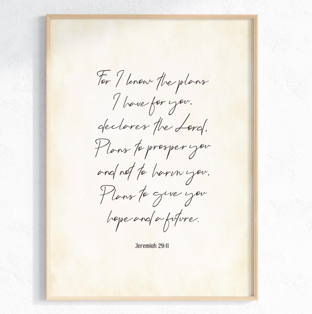 Jeremiah 29:11 Bible Verse Printable Wall Art, for I Know the Plans ...