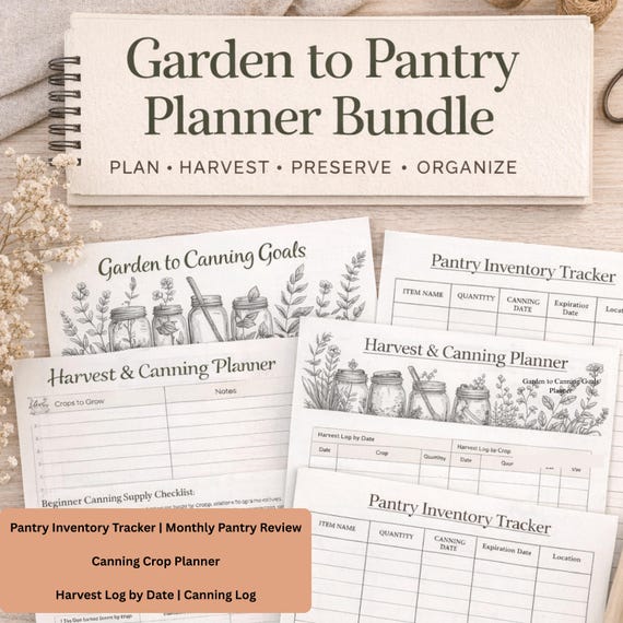 Homestead Planner Bundle: Garden Tracker, Harvest Log, Canning & Pantry Organization PDF Printables for Beginners
