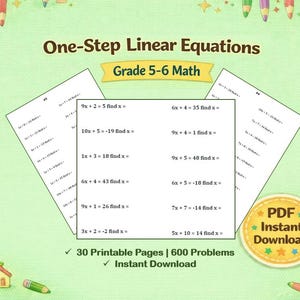 以下が含まれることがあります： 「1段階線形方程式」の5〜6年生向け数学のデジタルダウンロード。画像には、「9x + 2 = 5 find x =」のような方程式を含むワークシートが表示されています。 600の問題を含む30の印刷可能なページが含まれています。テキストには「インスタントダウンロード」とも書かれています。