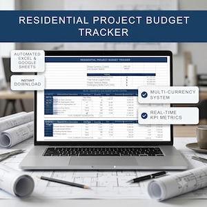 May include: A laptop screen displaying a Residential Project Budget Tracker spreadsheet with columns for material descriptions, quantities, rates, and costs. The interface includes text for automated Excel and Google Sheets, instant download, multi-currency system, and real-time KPI metrics.