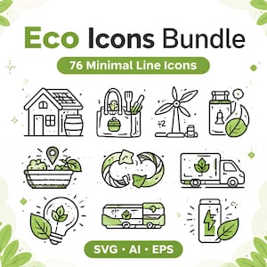 Puede incluir: Gráfico "Eco Icons Bundle" con 76 iconos de línea minimalistas. Los iconos incluyen una casa con paneles solares, una bolsa de compras reutilizable, una turbina eólica, un símbolo de reciclaje, un camión de reparto y una bombilla con una hoja. El gráfico también incluye el texto "SVG • AI • EPS."
