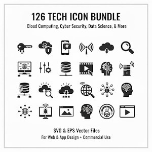 May include: A black and white graphic featuring 126 tech icons, including cloud computing, cyber security, and data science symbols. Text reads "126 TECH ICON BUNDLE" and "SVG & EPS Vector Files For Web & App Design + Commercial Use."