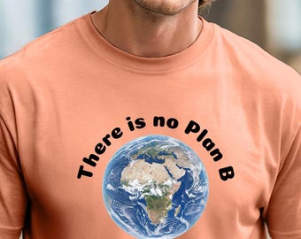 No Plan B Environmental Tee | T-shirt