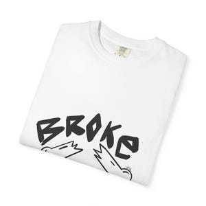 Broke Bones T-Shirt | Graphic Streetwear Tee | Edgy Skeleton Shirt | Minimal Urban BTC | Unisex Heavy Cotton Shirt image 4
