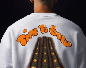 Bitcoin Time To Sow Sweatshirt | BTC Streetwear Sweater | Crypto Clothing | Web3 Hoodie | Satoshi Sweatshirt