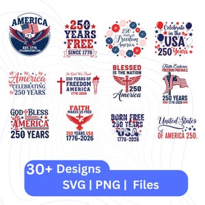 以下が含まれることがあります： アメリカの自由250周年を祝う愛国的なデザインのコレクション。デザインには、ワシ、旗、星、および「America」、「250 Years」、「Born Free」などのテキストが含まれています。画像には「30+ Designs SVG | PNG | Files」というテキストも含まれています。