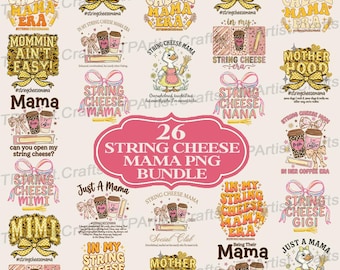 CHAUDE TENDANCE 2026 !! Ensemble de 26+ ficelles au format PNG de l'époque des mamans, png fête des mères, t-shirt vie de maman surstimulé, png de la maternité, ère du fromage à ficelles