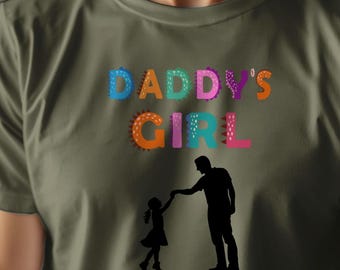 Daddy's Girl T-Shirt, Father Daughter Matching Tee, Family Love Gift