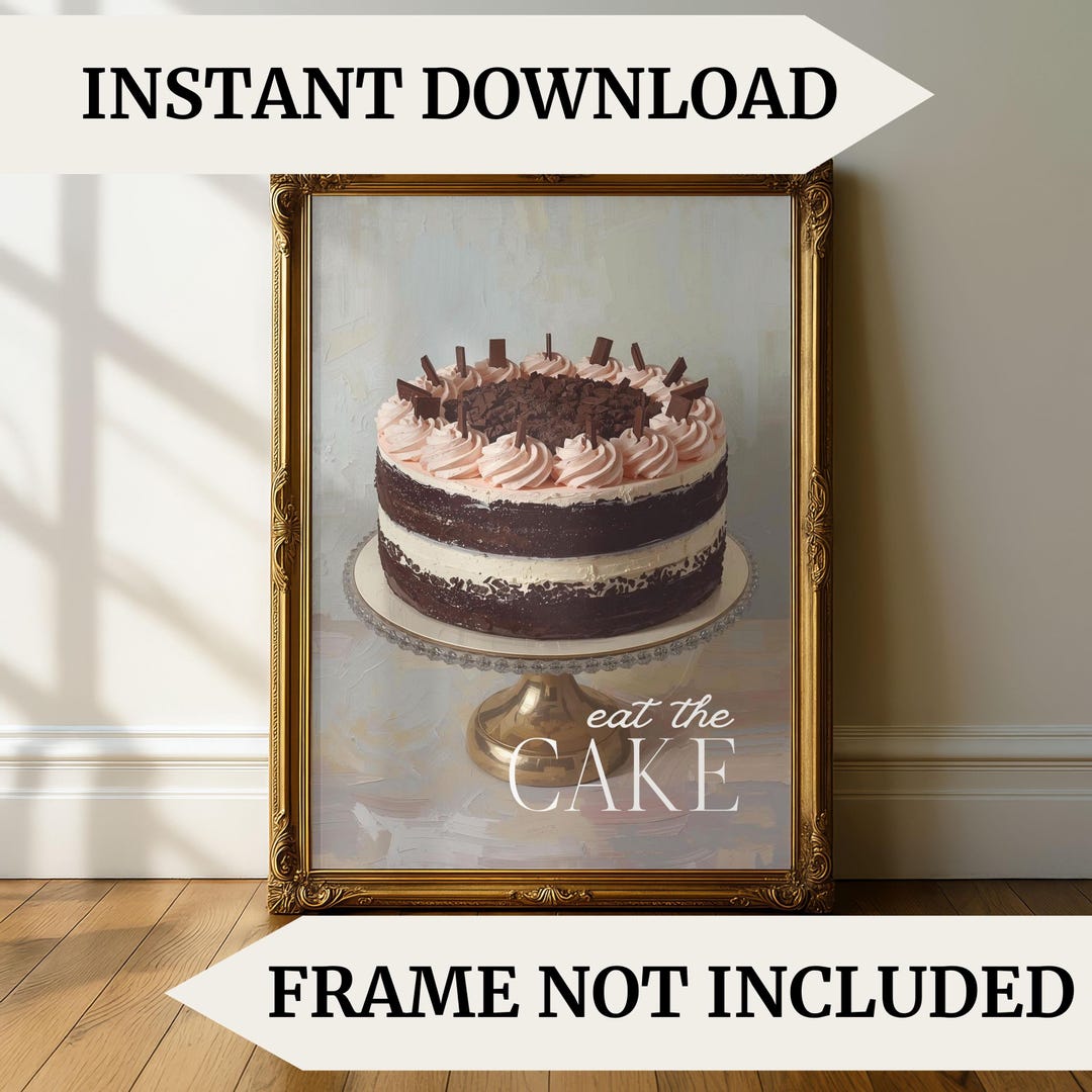 Cake Wall Art Kitchen Decor Dessert Wall Art Eat the Cake Print Vintage ...