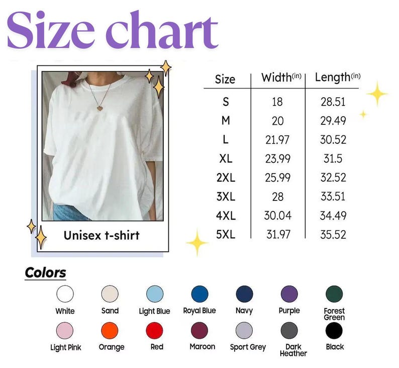 May include: A white unisex t-shirt with a size chart. The chart lists sizes S to 5XL, with corresponding width and length measurements in inches. Color options include white, sand, light blue, and others.