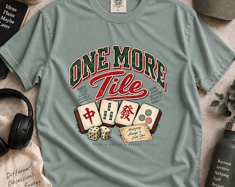 Mahjong Shirt, One More Tile T-Shirt, Vintage Mahjong Player Gift, Retro Game Night Tee