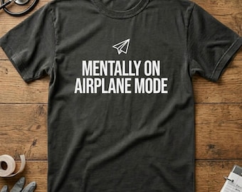 Mentally On Airplane Mode T-Shirt for Medical Residents, Minimalist ICU Nurse Tee, Comfort Colors 1717 Premium Clinical Streetwear, Dr Gift