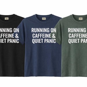 Caffeine Quiet Panic Burnout Humor T-Shirt, Anxiety Funny Tee, Nurse Student Gift image 4