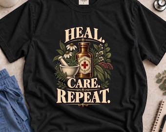 Heal Care Repeat Shirt, Nurse Shirt, Vintage Healthcare Tee