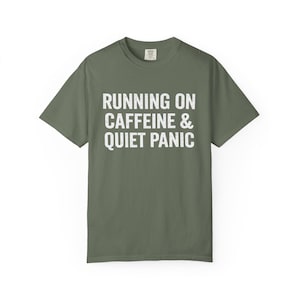 Caffeine Quiet Panic Burnout Humor T-Shirt, Anxiety Funny Tee, Nurse Student Gift image 6