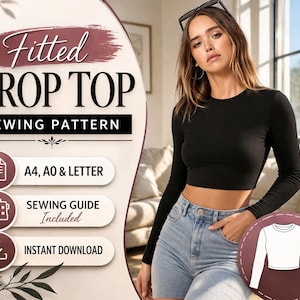 Puede incluir: Un top corto negro de manga larga usado con vaqueros azules. La imagen también presenta un diseño de patrón de costura con el texto "Fitted Crop Top Sewing Pattern". El patrón incluye tallas A4, A0 y Letter, una guía de costura y descarga instantánea.