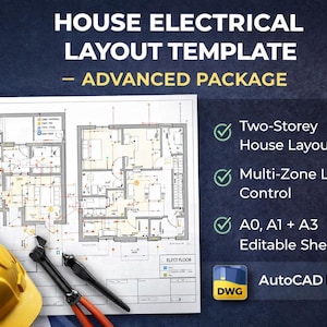 May include: A house electrical layout template with the text "ADVANCED PACKAGE". The image includes a yellow hard hat, a blueprint, and tools. Features include two-story house layouts, multi-zone lighting control, and editable sheets.