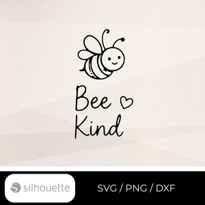 Bee Kind Bee Plotter-fil SVG, sött bi med hjärtan, Bee Kind SVG, positiva talesätt, Cricut-silhuett, PNG dxf