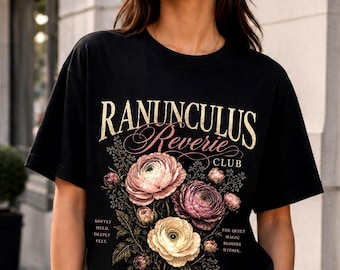 Ranunculus Reverie Club Comfort Colors Shirt | Botanical Art Tee | Modern Graphic Top