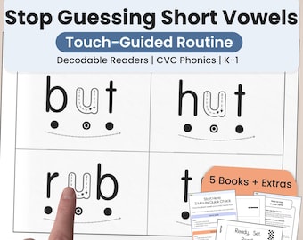 Smetti di indovinare le vocali brevi, Pacchetto di lettori decodificabili, Materiale stampabile per la fonetica CVC, Routine guidata dal tocco, Istruzione parentale, Scuola materna prima elementare