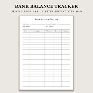 May include: A printable bank balance tracker with the title "BANK BALANCE TRACKER" at the top. The document includes fields for bank name, account number, and balance tracking. The text "PRINTABLE PDF | A4 & US LETTER | INSTANT DOWNLOAD" is also visible.