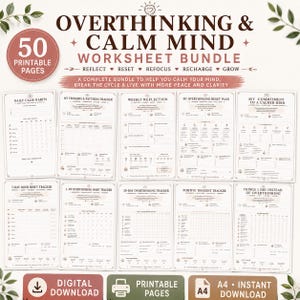 May include: A 50-page printable worksheet bundle titled Overthinking & Calm Mind. The pages feature trackers and reflection prompts for daily habits, triggers, weekly reflections, reset plans, commitments, and thought tracking in a neutral color palette.