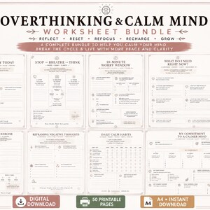 May include: A digital worksheet bundle titled Overthinking & Calm Mind with 50 printable pages. The layout includes eight distinct A4 templates featuring sections for daily habits, grounding exercises, worry windows, and thought reframing.