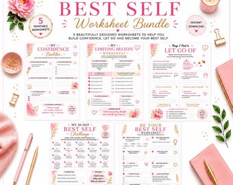 May include: A digital printable worksheet bundle titled Be Your Best Self, featuring five pages with pink floral accents and gold text. The set includes My Confidence Builder, My Limiting Beliefs, Let Go Of, 30-Day Challenge, and Best Self worksheets.