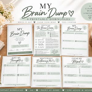 Peut inclure: Un ensemble de six pages imprimables intitulées My Brain Dump, comprenant des sections structurées pour trier les pensées, identifier les facteurs de stress et clarifier l'esprit. Les documents utilisent un code couleur vert sauge et noir.