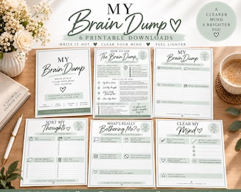 May include: A set of six printable pages titled My Brain Dump, featuring structured sections for sorting thoughts, identifying stressors, and clearing the mind. The documents use a sage green and black color scheme with lined spaces.