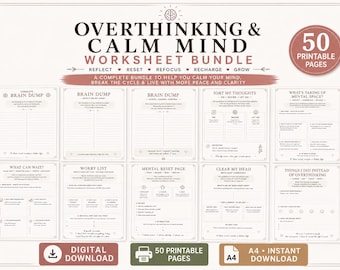 May include: A digital bundle of 50 printable worksheets titled Overthinking & Calm Mind. The pages feature prompts like Brain Dump, Sort My Thoughts, and Worry List, with a clean layout, dark text on a light background, and a circular badge indicating 50 printable pages.