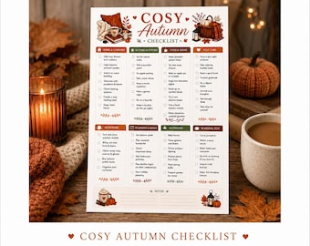 May include: A white paper checklist titled Cosy Autumn Checklist with eight categorized columns including Home & Comfort, Autumn Activities, Food & Drink, Self Care, Wardrobe, Planning & Goals, Outdoors, and Seasonal Fun, featuring autumn-themed illustrations.