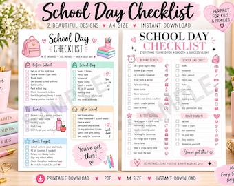 May include: Two printable school day checklist sheets in A4 size. The left sheet features sections for Before School, School Bag, Lunch, After School, and Don't Forget. The right sheet includes a detailed checklist with pink accents and icons.