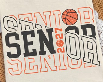 Senior 2027 Basketball PNG, Basketball Senior PNG, Basketball Senior Design, Senior 2027 PNG, Trendy Senior 2027 shirt design, Basketball