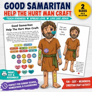 May include: A Good Samaritan Help The Hurt Man craft activity set featuring printable sheets with a cartoon man character, colorful bandages, and heart-shaped stickers with text. Includes instructions and two paper sizes: A4 and US Letter.