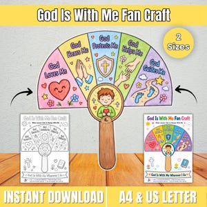 May include: A paper fan craft titled God Is With Me Fan Craft featuring five colorful segments with illustrations of a heart, praying hands, a shield, hands reaching, and footprints. A central circle shows a child holding a heart on a wooden handle.